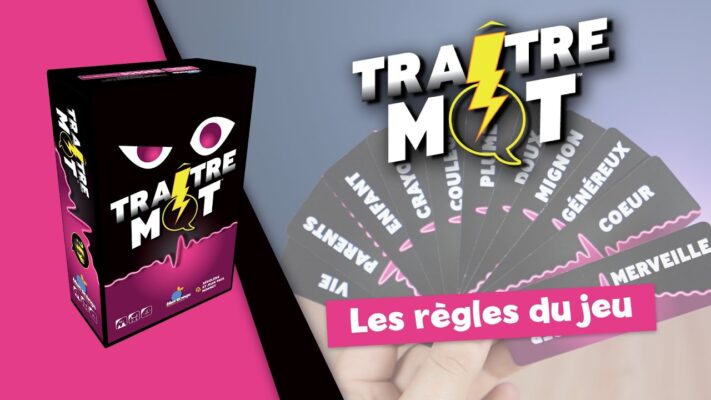 Traitre mot - règles du jeu 